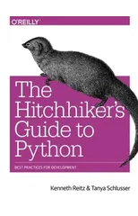 The Hitchhiker's Guide to Python