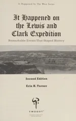 It Happened on the Lewis and Clark Expedition