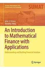 An Introduction to Mathematical Finance with Applications