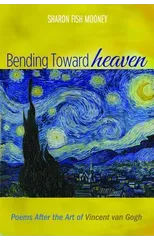 Bending Toward Heaven
