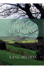 All the Trees Are Clapping