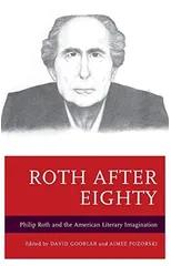Roth after Eighty