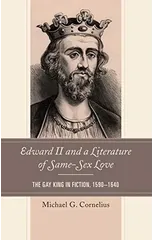 Edward II and a Literature of Same-Sex Love