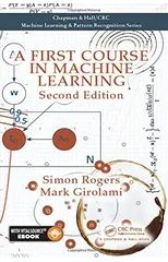 A First Course in Machine Learning