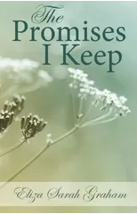 The Promises I Keep