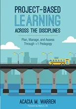 Project-Based Learning Across the Disciplines