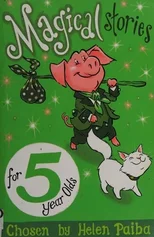 Magical Stories for 5 Year Olds