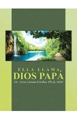 Ella Llama Dios Papa