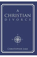 A Christian Divorce