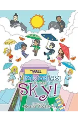 Umbrella's in the Sky!