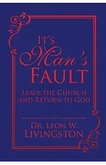 It's Man's Fault