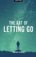 The Art of Letting Go