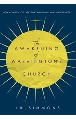 The Awakening of Washington's Church