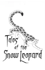 Tales of the Snow Leopard