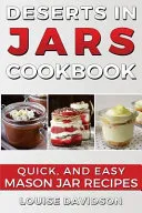 Desserts in Jars Cookbook