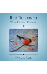 Wool Painting Tutorial "Red Bullfinch"
