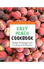 Easy Peach Cookbook