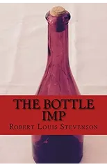 THE BOTTLE IMP (english edition)