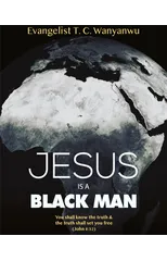 Jesus Is A Black Man