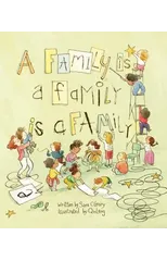 A Family Is a Family Is a Family