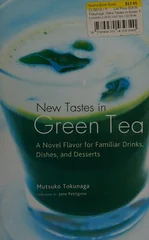 New Tastes in Green Tea