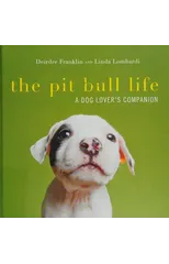 The Pit Bull Life