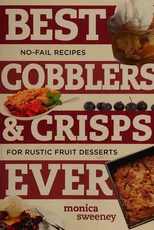 Best Cobblers and Crisps Ever