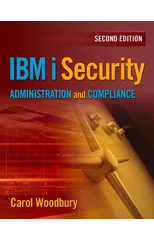 IBM i Security Administration and Compliance
