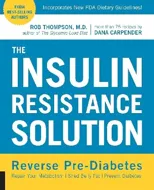 The Insulin Resistance Solution