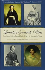 Lincoln’s Generals’ Wives