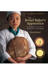 The Bread Baker's Apprentice, 15th Anniversary Edition