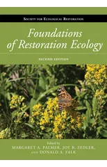 Foundations of Restoration Ecology
