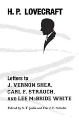 Letters to J. Vernon Shea, Carl F. Strauch, and Lee McBride White