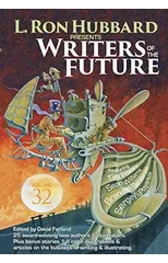 L. Ron Hubbard Presents Writers of the Future Volume 32