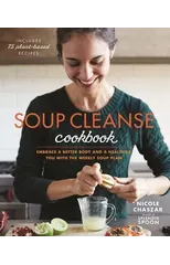 Soup Cleanse Cookbook