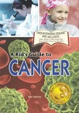 A Kid's Guide to Cancer