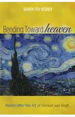 Bending Toward Heaven
