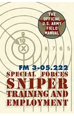 Special Forces Sniper Training and Employment