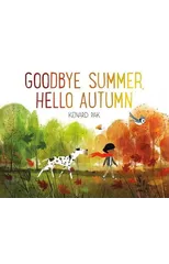 Goodbye Summer, Hello Autumn