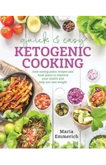 Quick & Easy Ketogenic Cooking