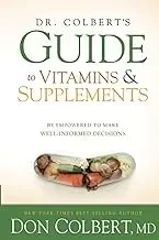Dr. Colbert'S Guide To Vitamins And Supplements