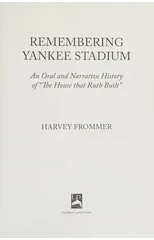 Remembering Yankee Stadium