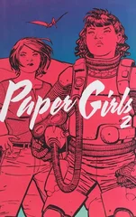 Paper Girls Volume 2