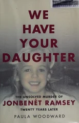We Have Your Daughter