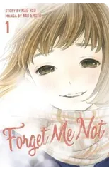 Forget Me Not Volume 1