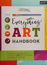 The Everything Art Handbook