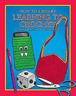 Learning to Crochet