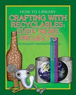 Crafting with Recyclables