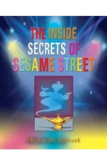 The Inside Secrets of Sesame Street