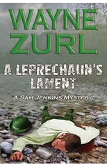 A Leprechaun's Lament